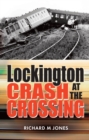 Image for Lockington Crash at the Crossing
