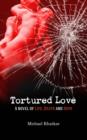 Image for Tortured Love