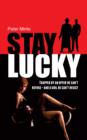Image for Stay Lucky