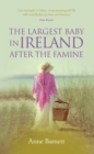 Image for The Largest Baby in Ireland After the Famine