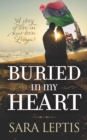 Image for Buried In My Heart