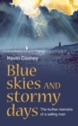 Image for Blue Skies and Stormy Days