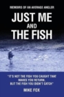 Image for Just Me and the Fish
