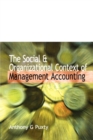 Image for The social &amp; organizational context of management accounting