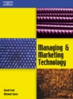 Image for Managing and marketing technology