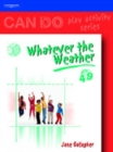 Image for Can Do: Whatever the Weather (4-9)