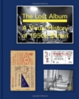 Image for The Lost Album: a Visual History of 1950s Britain