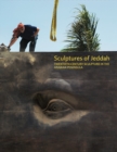 Image for Sculptures of Jeddah  : an encounter with a rare collection of 20th century public art
