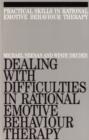 Image for Dealing with difficulties in rational emotive behaviour therapy