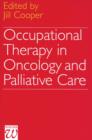 Image for Occupational Therapy in Oncology and Palliative Care