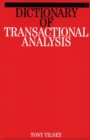 Image for Dictionary of Transactional Analysis