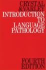Image for Introduction to Language Pathology