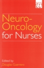 Image for Neuro-Oncology for Nurses