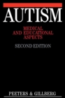 Image for Autism  : medical and educational aspects