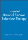 Image for Essential Rational Emotive Behaviour Therapy