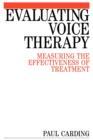 Image for Evaluating Voice Therapy - Measuring the          Effectiveness of Treatment