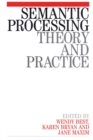 Image for Semantic processing  : theory and practice