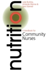 Image for Nutrition  : a handbook for community nurses