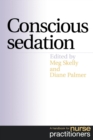 Image for Conscious sedation in gastroenterology  : a handbook for nurse practitioners