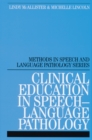 Image for Clinical Education in Speech-Language Pathology