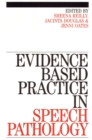 Image for Evidence-Based Practice in Speech Pathology