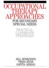 Image for Occupational Therapy Approaches for Secondary Special Needs