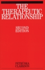 The Therapeutic Relationship - Clarkson, Petruska