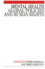 Image for Mental health  : global policies and human rights