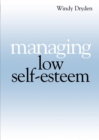 Image for Managing Low Self Esteem