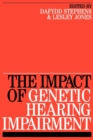 Image for The impact of genetic hearing impairment