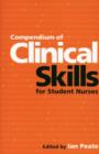 Image for Compendium of clinical skills for student nurses