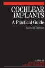 Image for Cochlear implants  : a practical guide