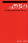 Image for Dyslexia and Self-Concept