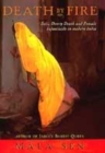 Image for Death by fire  : Sati, dowry death and female infanticide in modern India