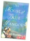 Image for The house of blue mangoes