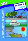 Image for A Changing Climate Issues Today Series