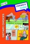 Image for Dietary Choices Issues Today Series