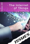 Image for The Internet of Things Issues Series