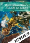 Image for Globalisation - Good or Bad?