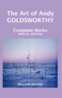 Image for The art of Andy Goldsworthy  : complete works