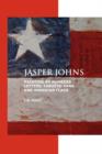 Image for Jasper Johns  : painting by numbers, letters, targets, cans and American flags