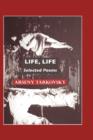 Image for Life, life  : selected poems