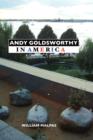 Image for Andy Goldsworthy in America
