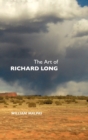 Image for The art of Richard Long  : complete works