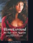 Image for Homeground : The Kate Bush Magazine: Anthology One: &#39;Wuthering Heights&#39; to &#39;the Sensual World&#39;