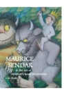 Image for Maurice Sendak and the Art of Children&#39;s Book Illustration