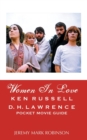 Image for Women in Love : Ken Russell: D.H. Lawrence: Pocket Movie Guide