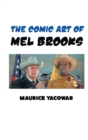 Image for The Comic Art of Mel Brooks