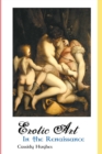 Image for Erotic Art in the Renaissance