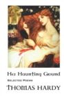 Image for Thomas Hardy : Her Haunting Ground: Selected Poems